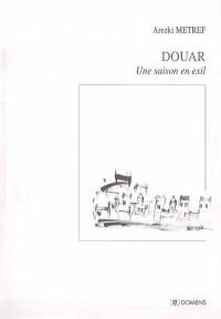 Douar : une saison en exil