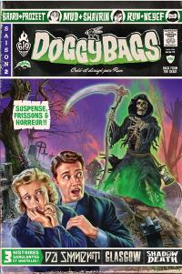 Doggy bags : saison 2 : 3 histoires sanglantes et mortelles !. Vol. 14