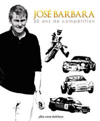 José Barbara : 50 ans de compétition