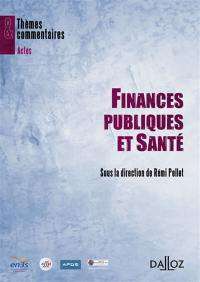 Finances publiques et santé : actes