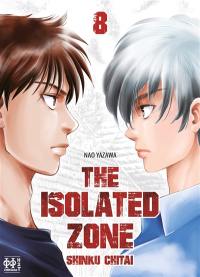 The isolated zone. Vol. 8