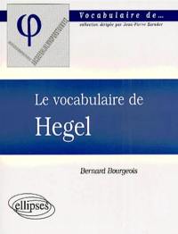 Le vocabulaire de Hegel