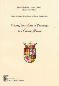 Hérauts, rois d'armes et poursuivants de la couronne d'Espagne