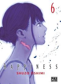 Happiness. Vol. 6