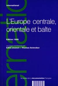 L'Europe centrale, orientale et balte : édition 1998