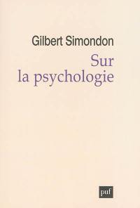 Sur la psychologie (1956-1967)