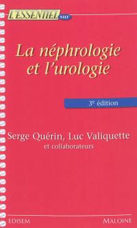 La néphrologie et l'urologie