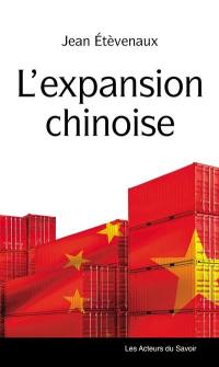 L'expansion chinoise : un rouleau compresseur qui prend son temps