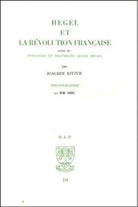 Hegel et la Révolution française. Personne et propriété selon Hegel. Bibliographie