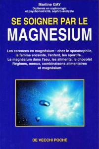 Se soigner par le magnésium