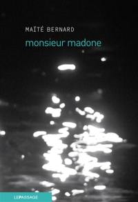 Monsieur Madone