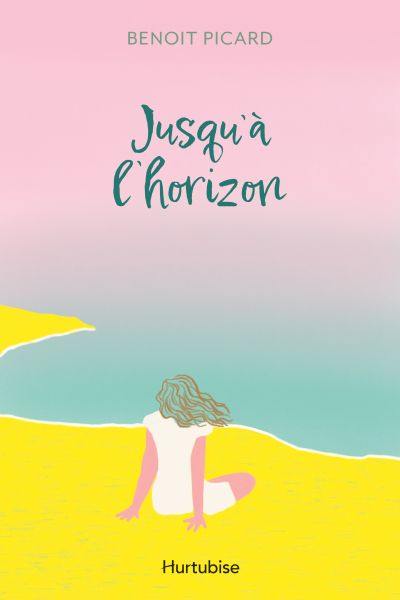 Jusqu'à l'horizon