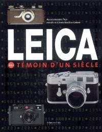 Leica, témoin d'un siècle