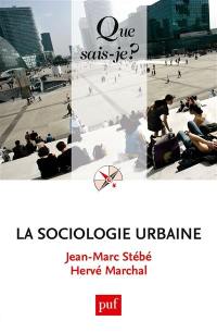 La sociologie urbaine