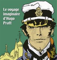 Le voyage imaginaire d'Hugo Pratt : exposition, Pinacothèque de Paris, du 17 mars au 21 août 2011