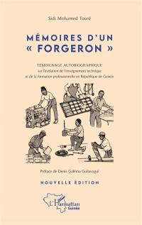 Mémoires d'un forgeron : témoignage autobiographique sur l'évolution de l'enseignement technique et de la formation professionnelle en République de Guinée : 1965-2005
