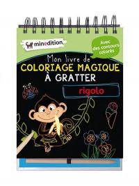 Mon livre de coloriage magique à gratter rigolo