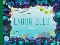 Lagon bleu : plonge et trouve !