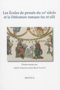 Les écoles de pensée du XIIe siècle et la littérature romane (oc et oïl)