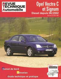 Revue technique automobile, n° 673.1. Opel Vectra C diesel & Signum depuis 06/02