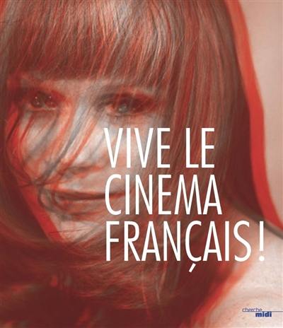 Le cinéma français voyage : I love French cinema. French cinema worldwide : I love French cinema