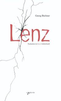 Lenz. Fantaisie reproductive : étude sur les sources de Lenz. Herr L. : notes de J. F. Oberlin sur J. M. R. Lenz