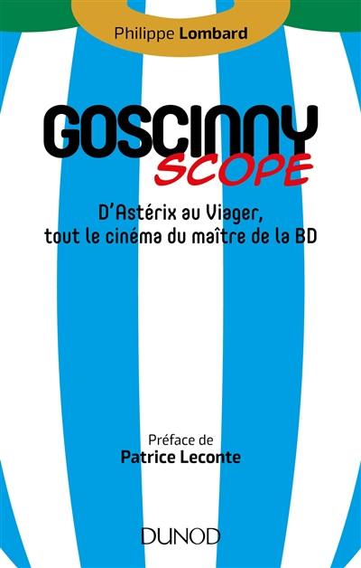 Goscinnyscope : d'Astérix au Viager, tout le cinéma du maître de la BD