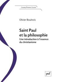 Saint Paul et la philosophie : une introduction à l'essence du christianisme