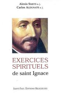 Les exercices spirituels de saint Ignace