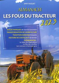 Almanach les fous du tracteur : 2023