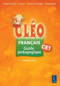 CLEO, français CE1 : guide pédagogique