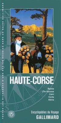 Haute-Corse : Bastia, L'Ile-Rousse, Calvi, Corte, Aléria
