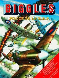 Biggles : détective de l'air. Vol. 17. Pilote de la R.A.F.