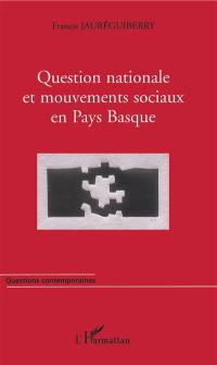 Question nationale et mouvements sociaux en Pays basque