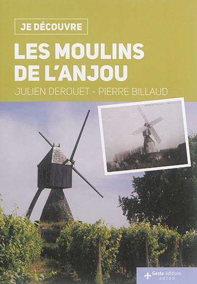 Les moulins de l'Anjou