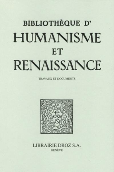 Bibliothèque d'humanisme et Renaissance, n° 82-2