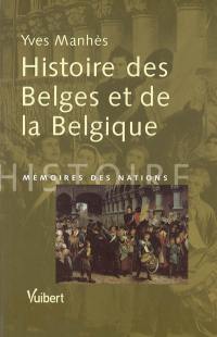 Histoire des Belges et de la Belgique