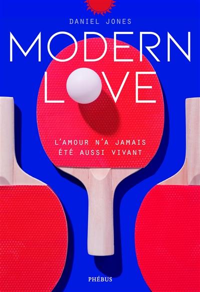 Modern love : récits
