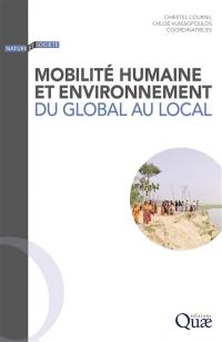 Mobilité humaine et environnement : du global au local