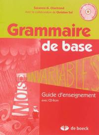 Grammaire de base : guide d'enseignement avec CD-ROM