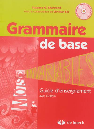 Grammaire de base : guide d'enseignement avec CD-ROM