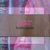 Guide des textiles. Textiles guide