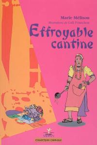 Effroyable cantine