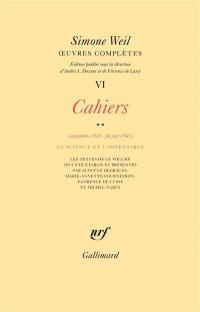 Oeuvres complètes. Vol. 6. Cahiers. Vol. 2. Septembre 1941-février 1942