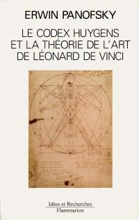 Le codex Huygens et la théorie de l'art de Léonard de Vinci