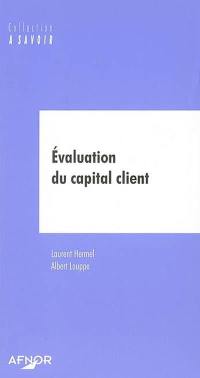 Evaluation du capital client