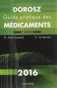 Guide pratique des médicaments : 2016