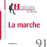 Hermès, n° 91. La marche
