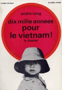 Dix mille années au Viêt-Nam