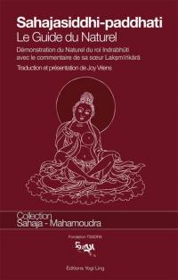 Sahajasiddhi-paddhati : le guide du naturel